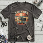 Saltwater Fixes Nothing T-Shirt