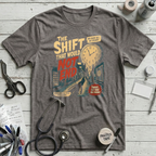 Shift Won't End T-Shirt - Dark Grey Heather