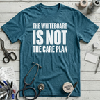 Whiteboard Care Plan T-Shirt - Deep Teal