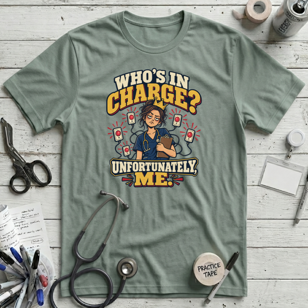 Who’s in Charge? T-Shirt