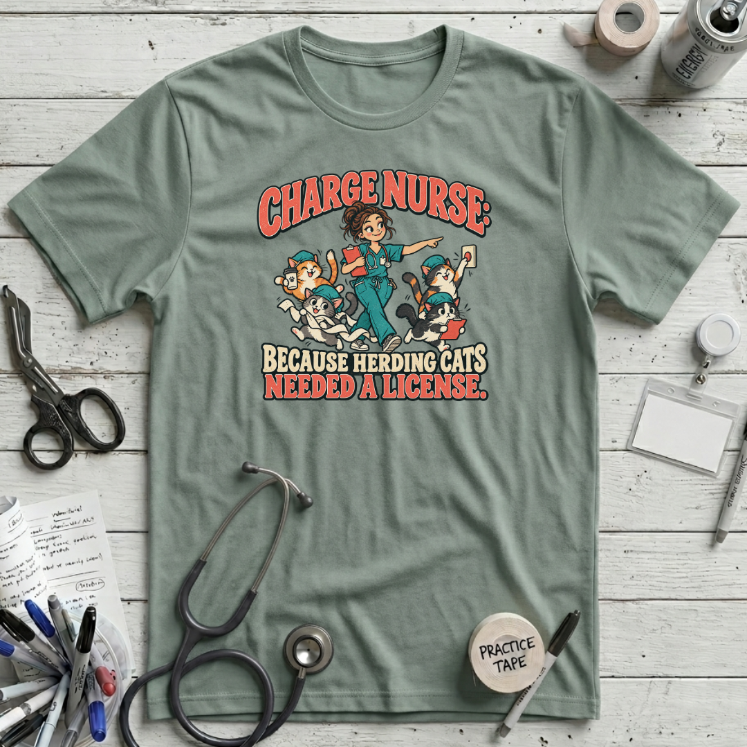 Herding Cats Charge Nurse T-Shirt
