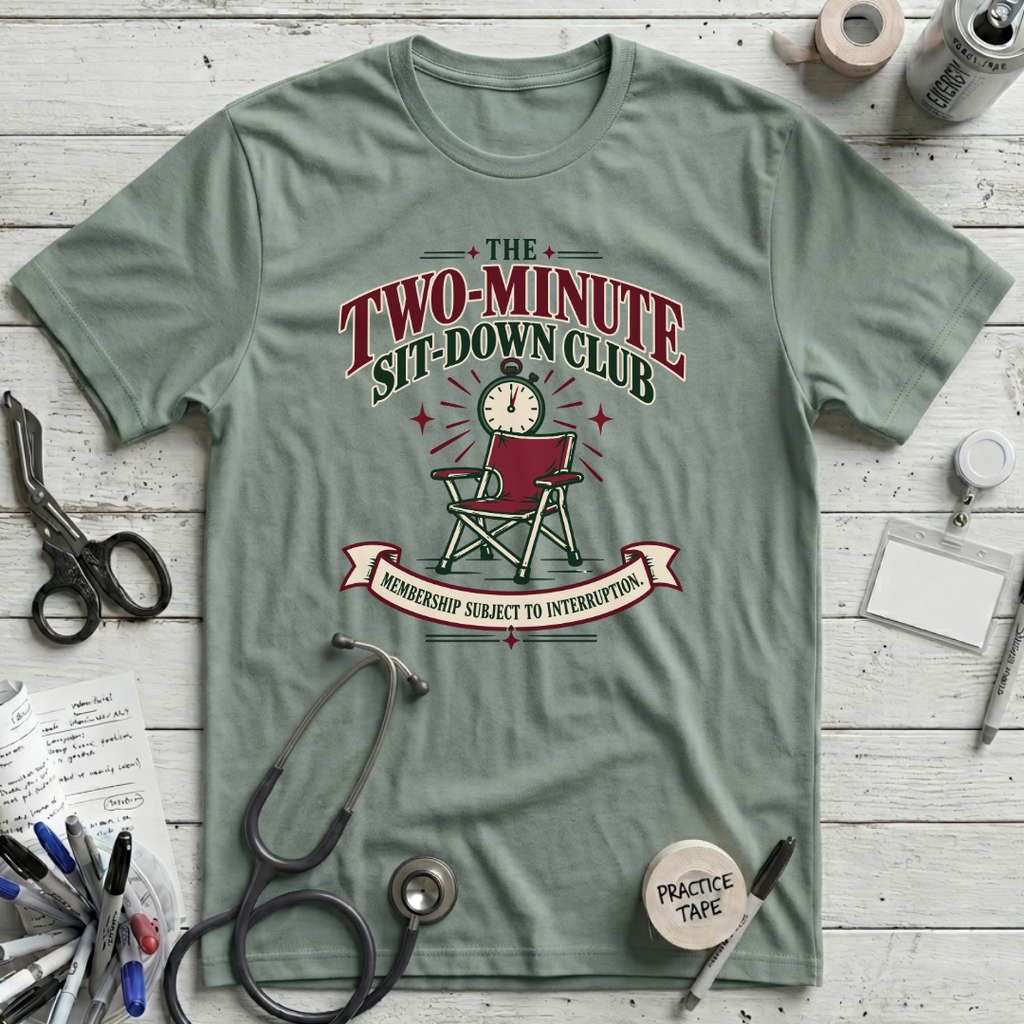 Two-Minute Sit-Down T-Shirt