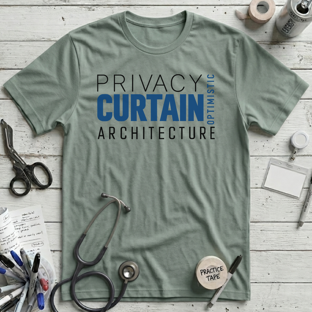Privacy Curtain T-Shirt