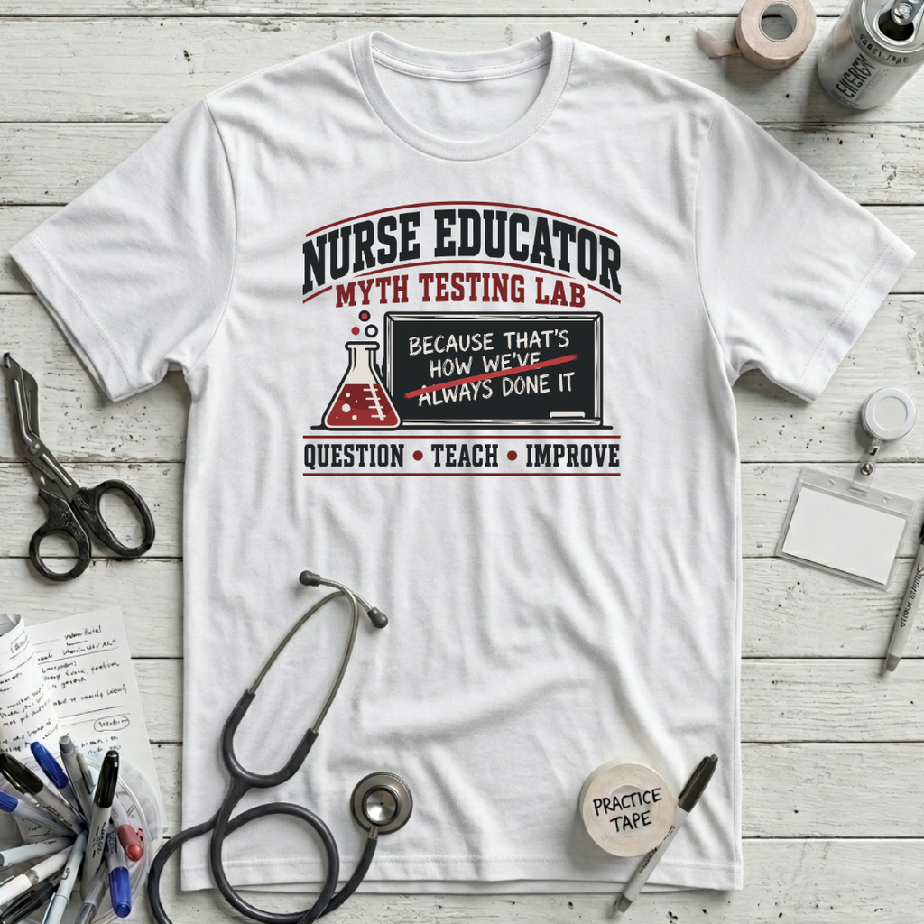 Educator Myth Testing T-Shirt - White