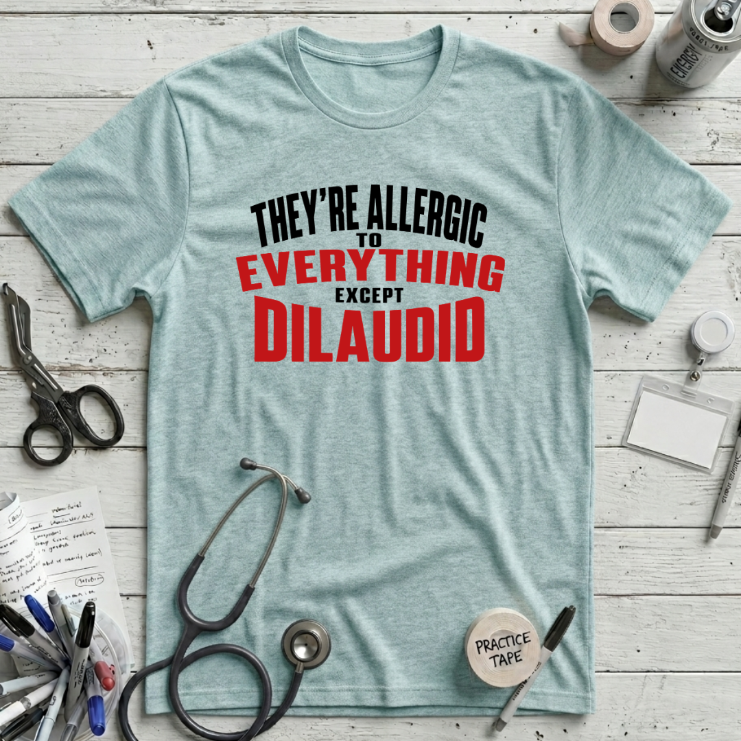 Everything Dilaudid T-Shirt - Heather Ice Blue