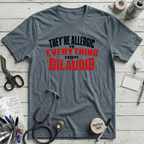 Everything Dilaudid T-Shirt - Heather Slate