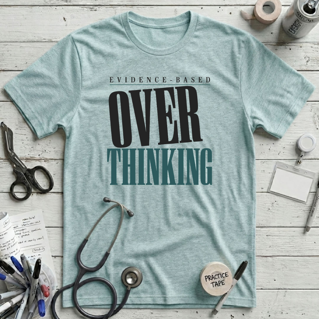 Evidence-Based Overthinking T-Shirt - Heather Ice Blue