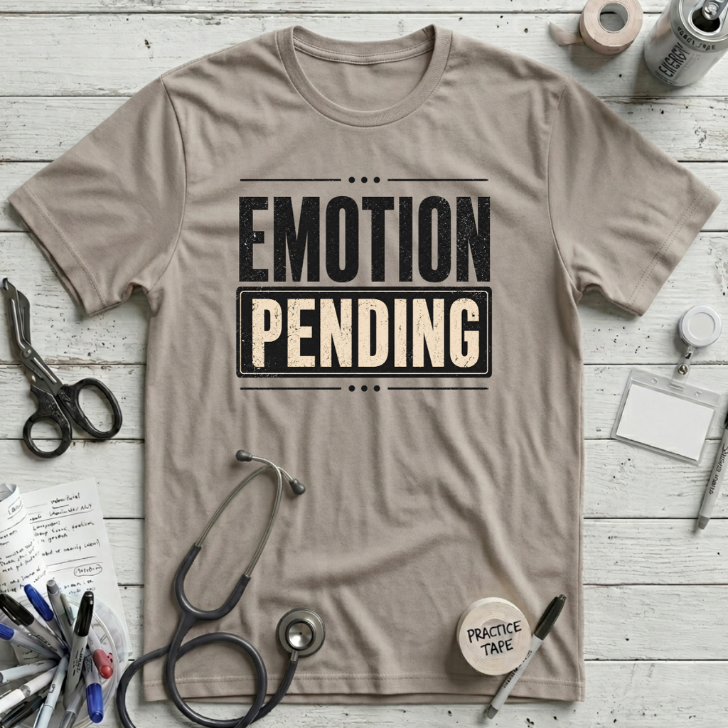 Emotion Pending T-Shirt