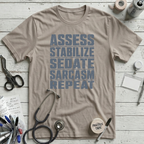 Assess Stabilize Repeat T-Shirt