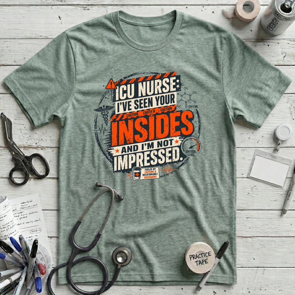 I've Seen Your Insides T-Shirt