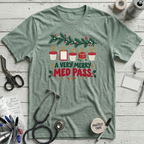 Very Merry Med Pass T-Shirt