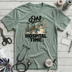 On Hospital Time T-Shirt