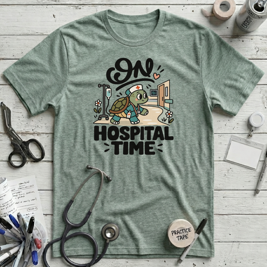On Hospital Time T-Shirt