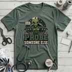 Probe Someone Else T-Shirt