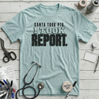 Santa Took PTO T-Shirt