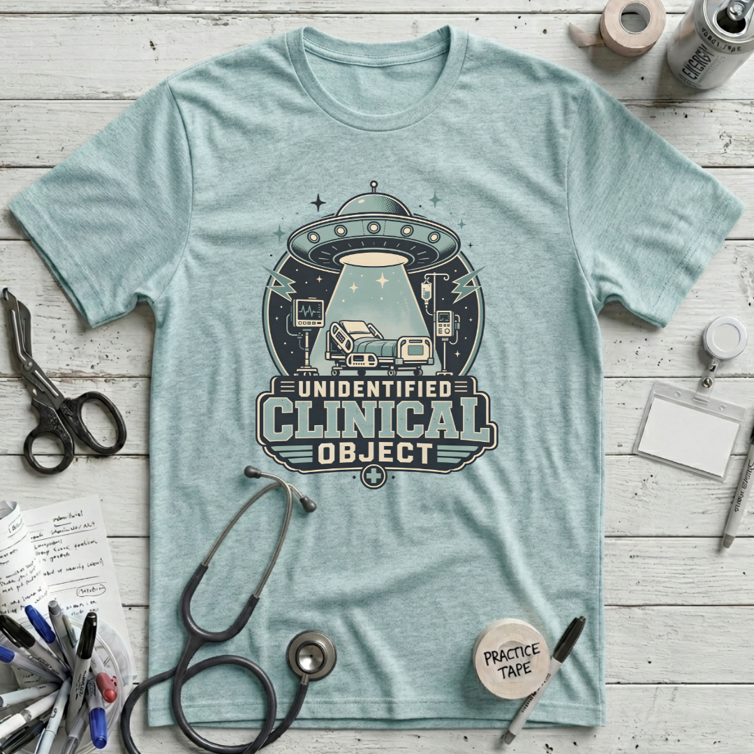 Unidentified Clinical Object T-Shirt