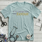 PTO Fantasy T-Shirt