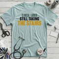 Taking the Stairs T-Shirt