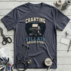 Charting My Villain Story T-Shirt