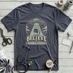 Believe in Stable Vitals T-Shirt