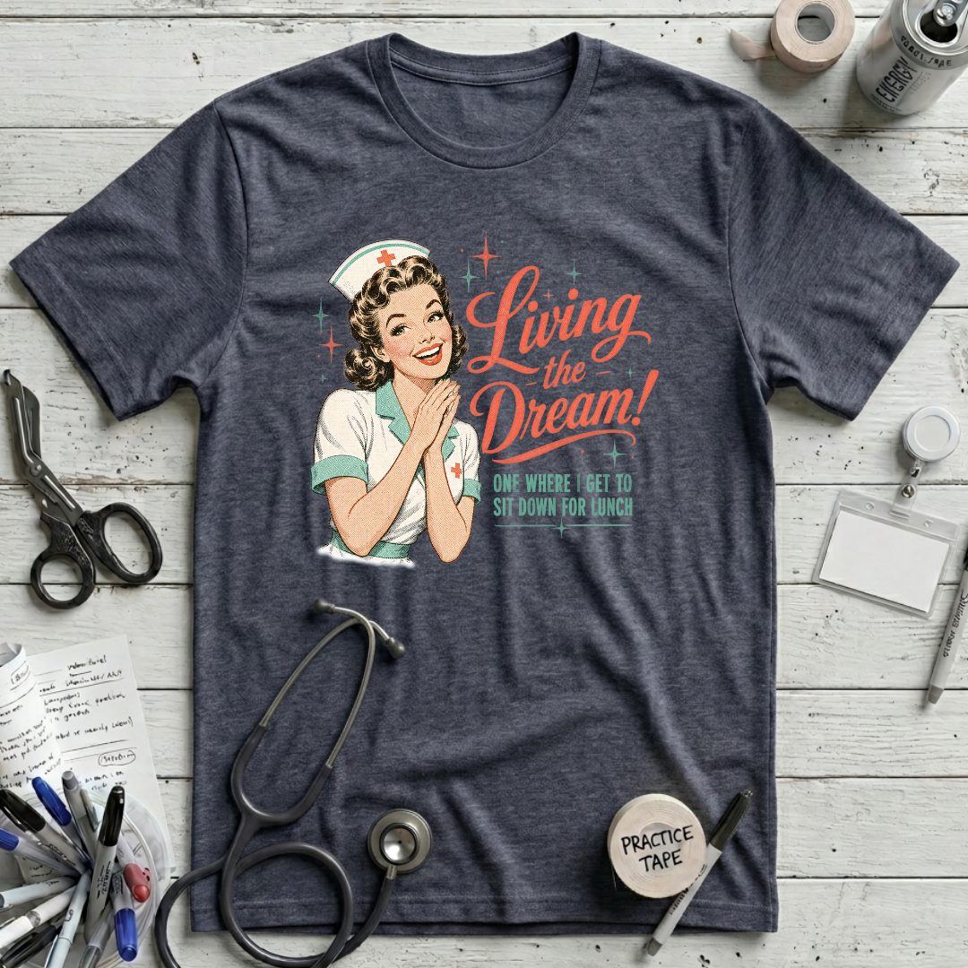 Living the Dream T-Shirt