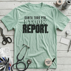 Santa Took PTO T-Shirt