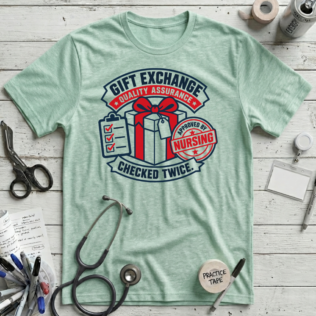 Gift Exchange Quality T-Shirt