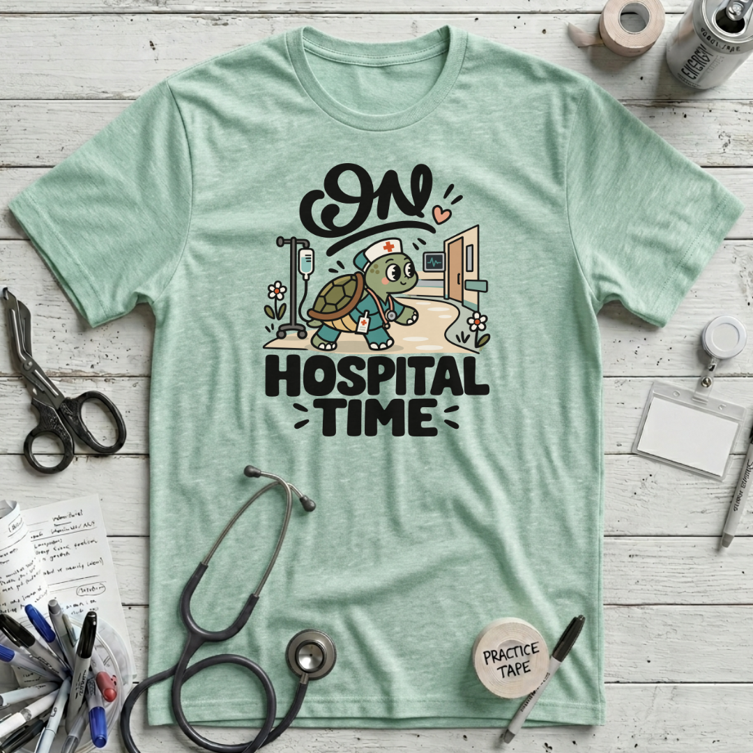 On Hospital Time T-Shirt