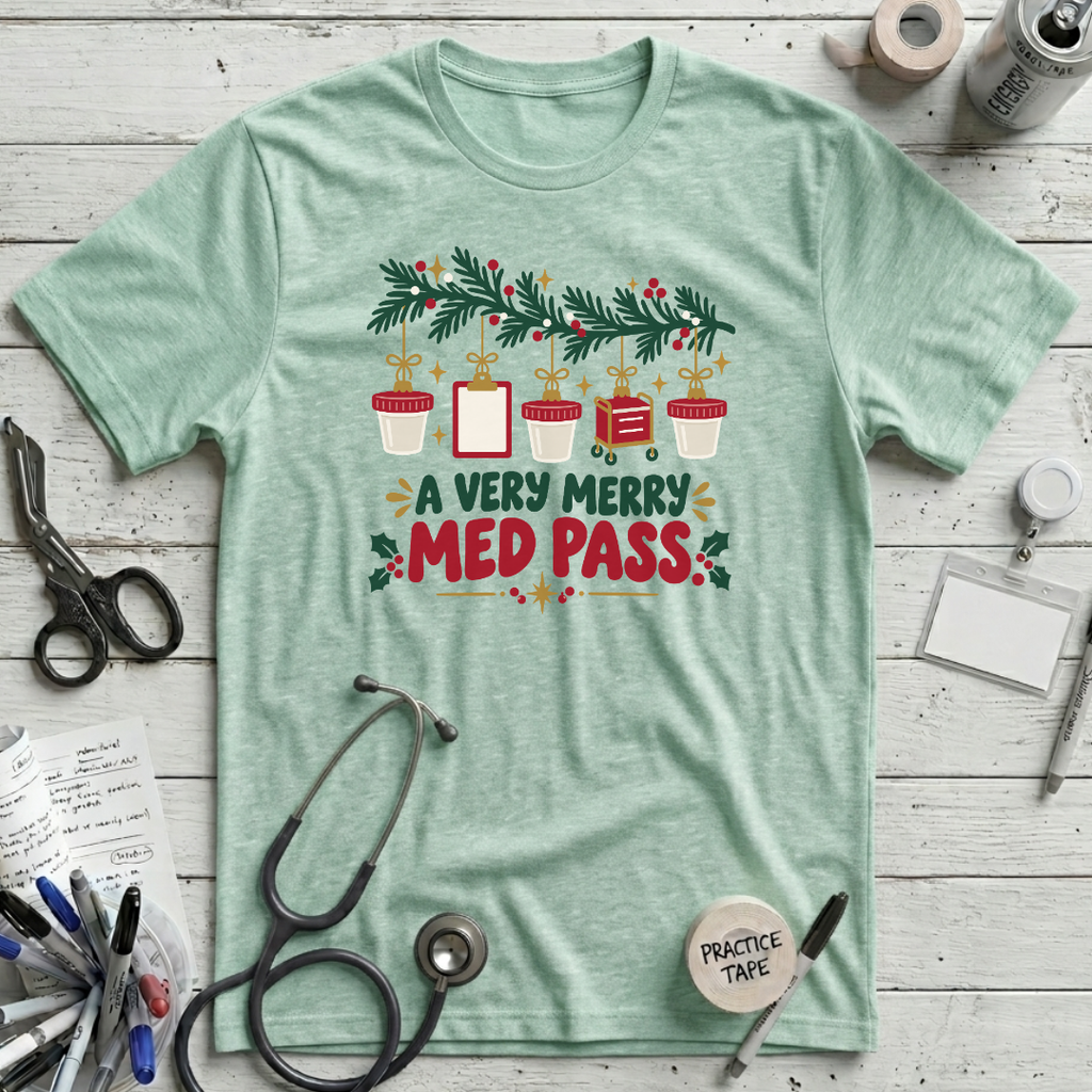 Very Merry Med Pass T-Shirt