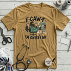 F-CAW-F Nurse Crow T-Shirt