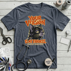 Your Version Cat T-Shirt