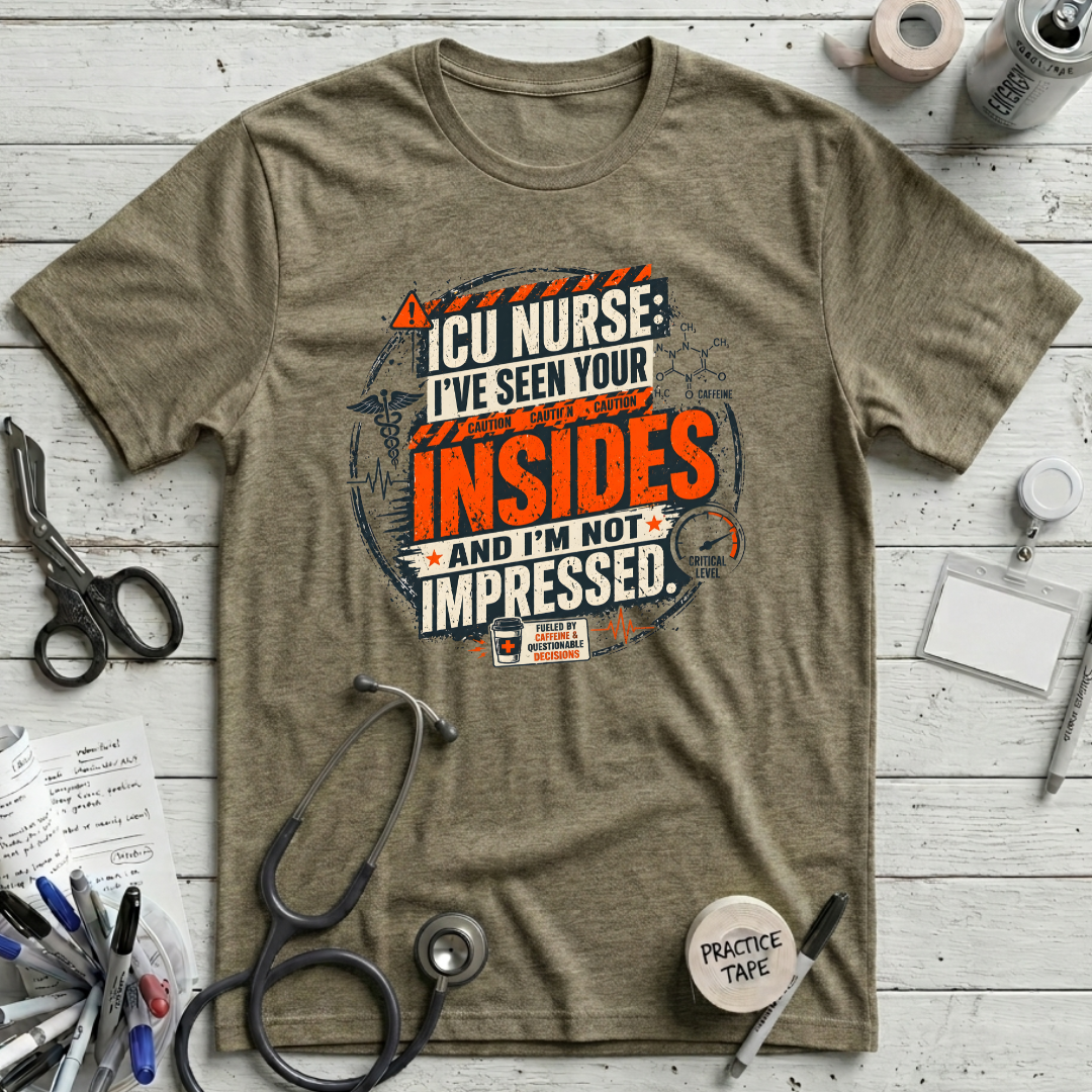 I've Seen Your Insides T-Shirt
