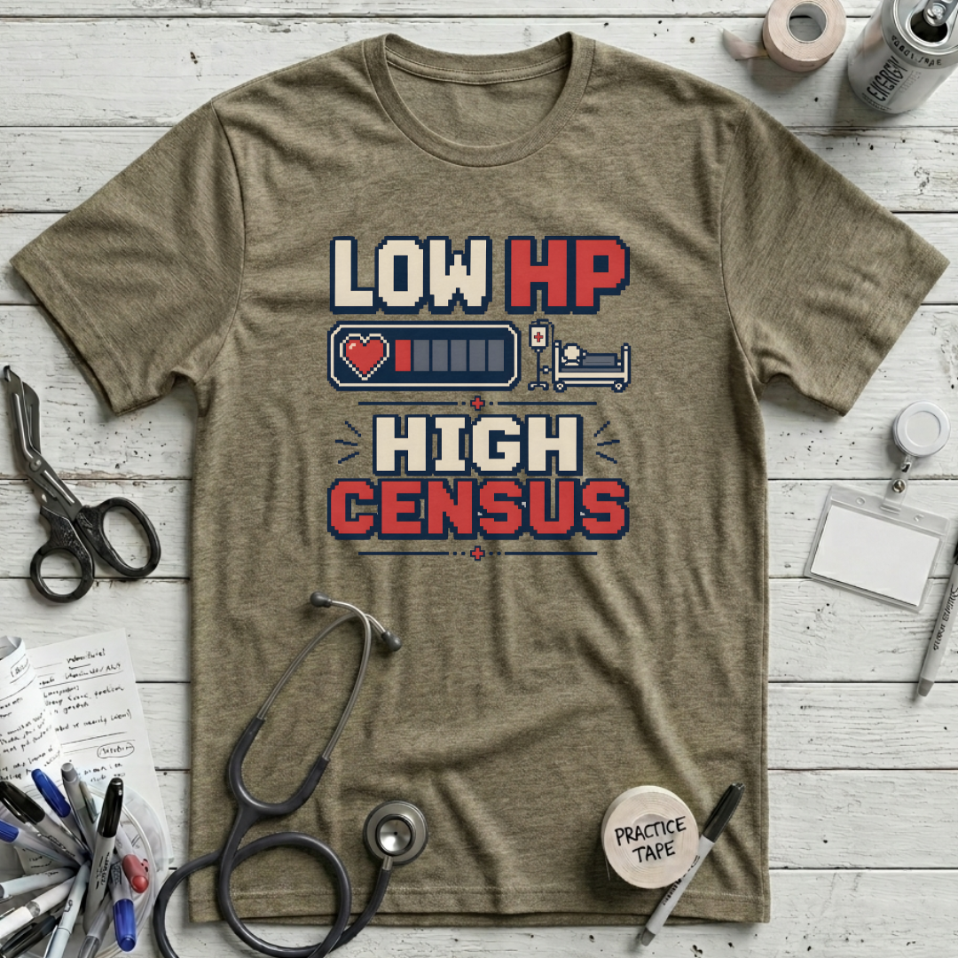 Low HP High Census T-Shirt
