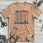 All is Calm T-Shirt