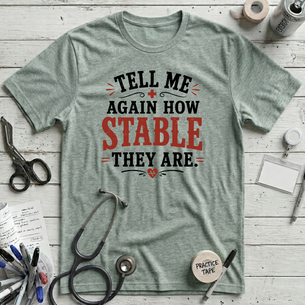 How Stable T-Shirt