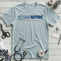 Bedside Report T-Shirt