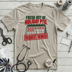 Holiday PTO T-Shirt