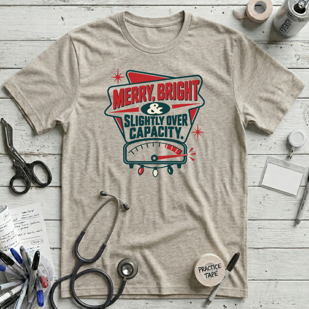 Merry Bright Over Capacity T-Shirt