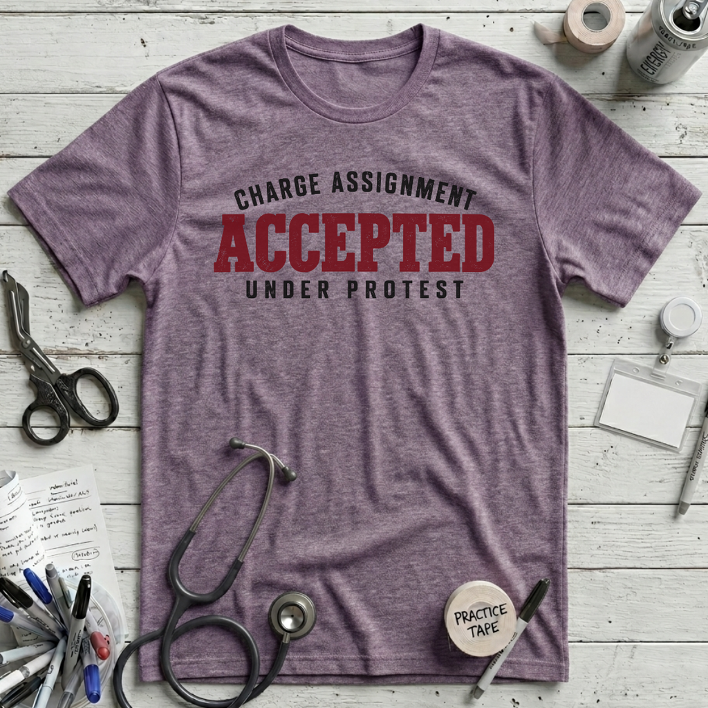Charge Assignment T-Shirt