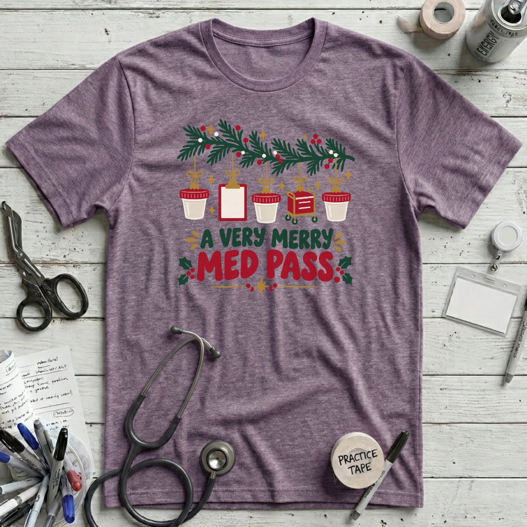 Very Merry Med Pass T-Shirt