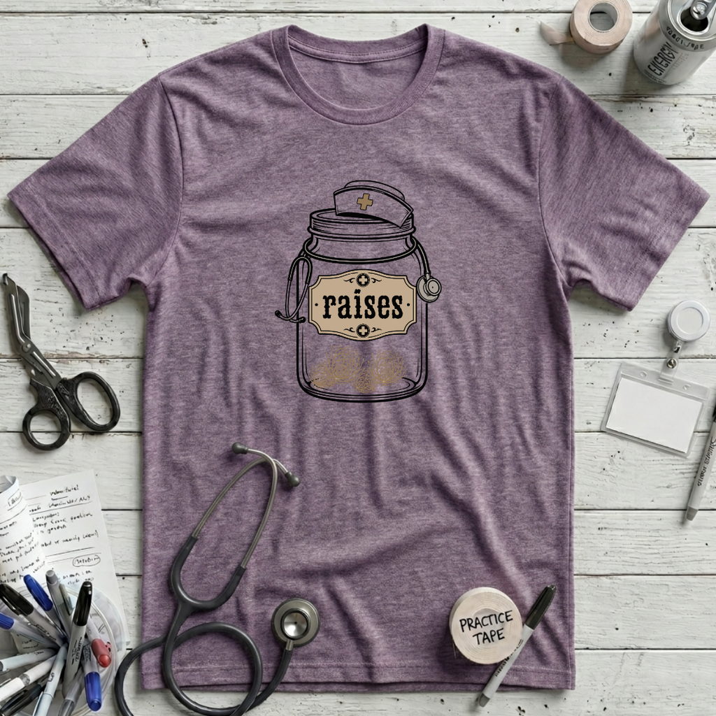 Raises T-Shirt