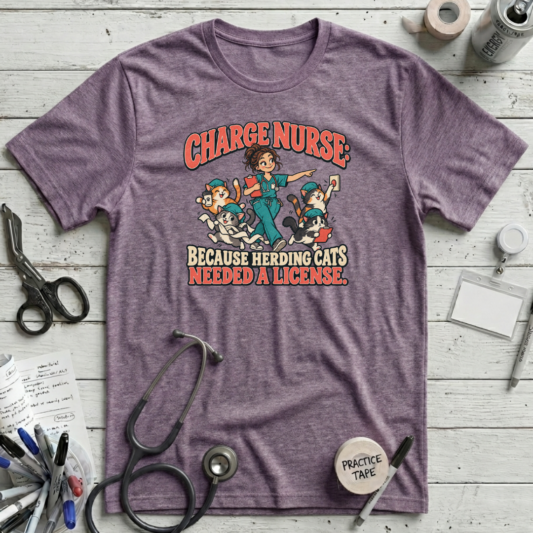 Herding Cats Charge Nurse T-Shirt