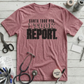 Santa Took PTO T-Shirt