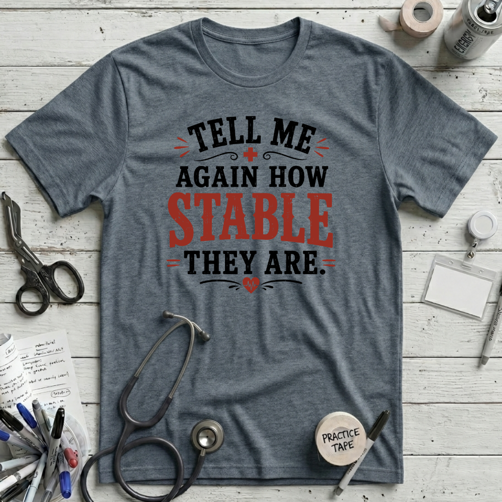 How Stable T-Shirt