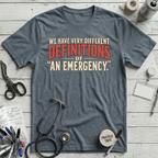 Emergency Definitions T-Shirt