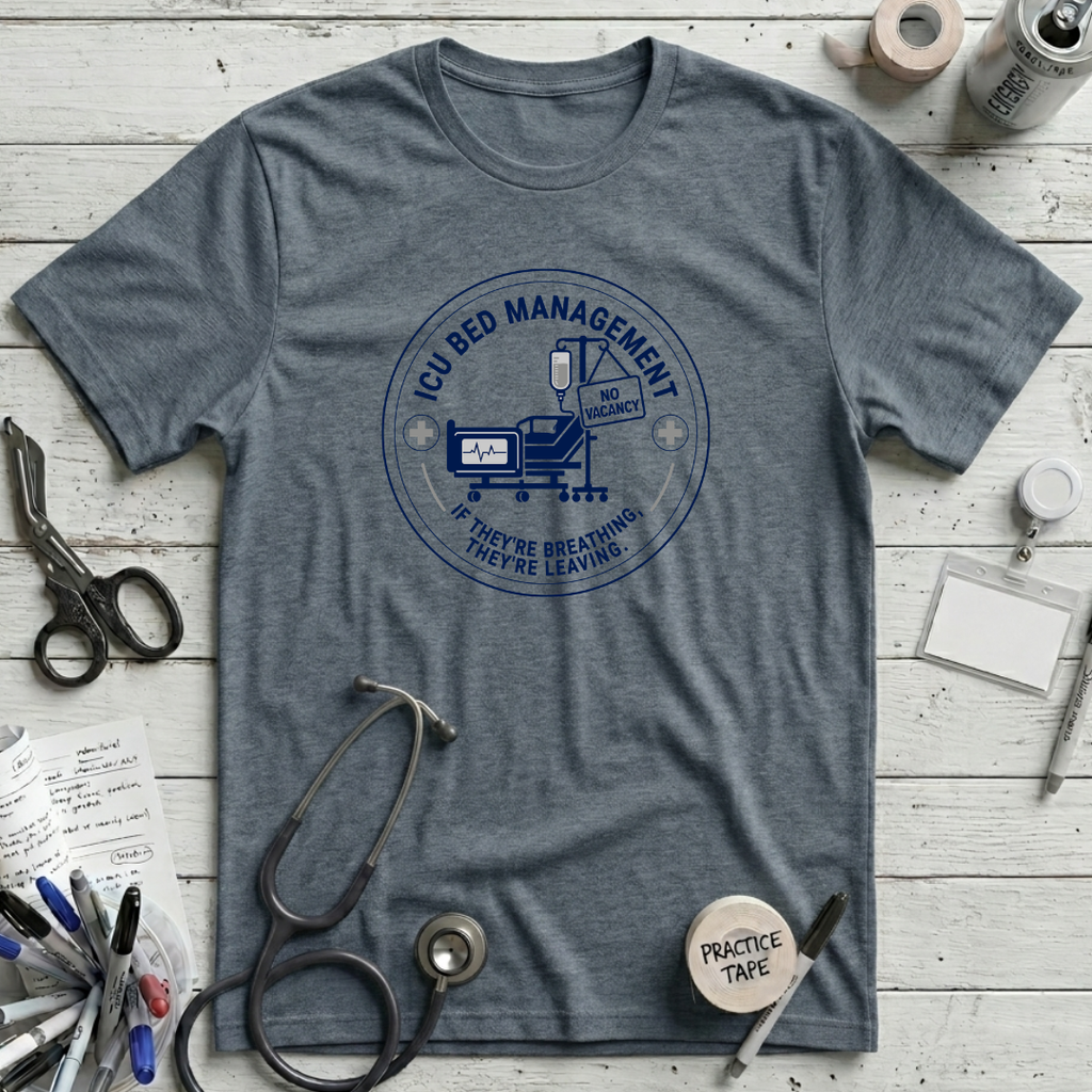 Bed Management T-Shirt