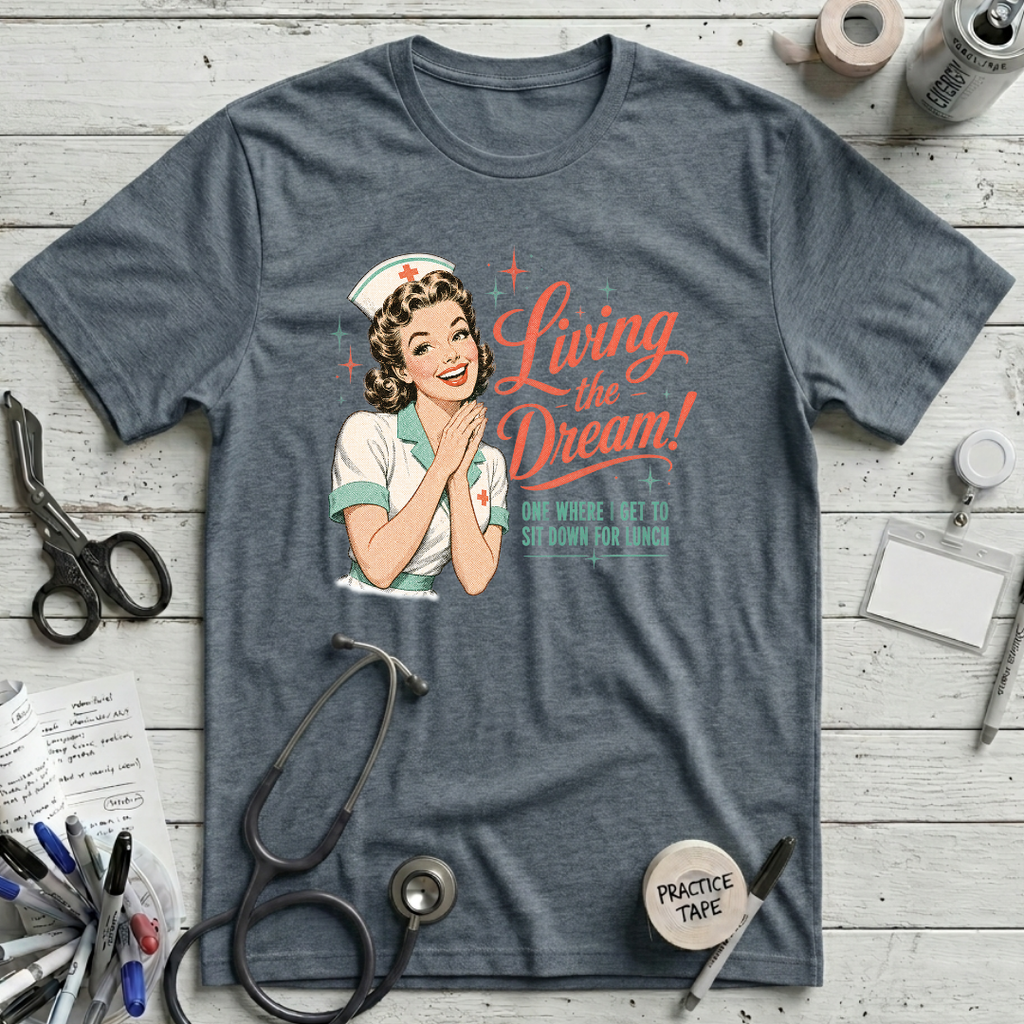 Living the Dream T-Shirt