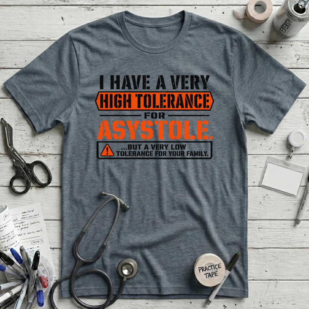 Asystole Tolerance T-Shirt
