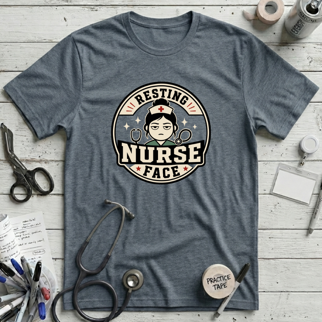 Resting Nurse Face T-Shirt