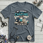 My Favorite Part is Charting T-Shirt
